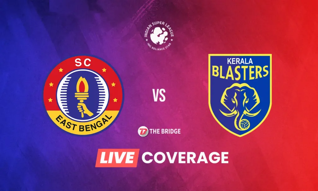 East Bengal vs Kerala Blasters: When & Where to Watch the Super Cup Clash Live
