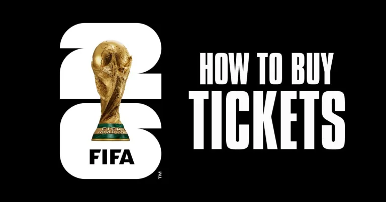 2026 FIFA World Cup Tickets: How to Buy, Prices & Key Dates