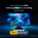 Samsung Unveils 2025 Premium TVs with Vision AI: A New Era of Smart Entertainment Arrives in India