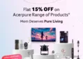 Spoil Mom This Mother's Day: 15% Off & Extended Warranties on Acerpure Wellness Gifts!