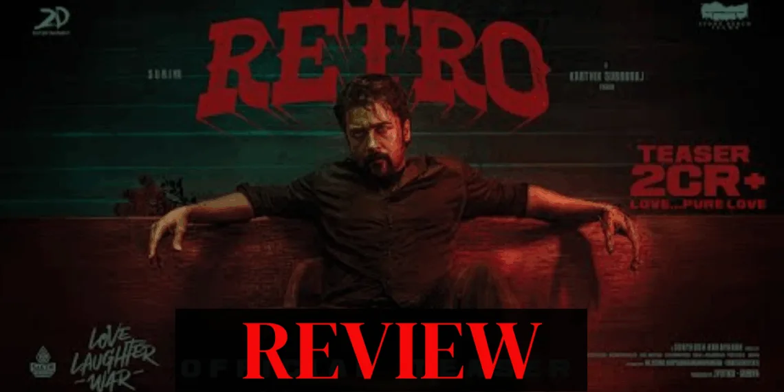 Retro Movie Review: Suriya Shines in 90s Gangster Drama