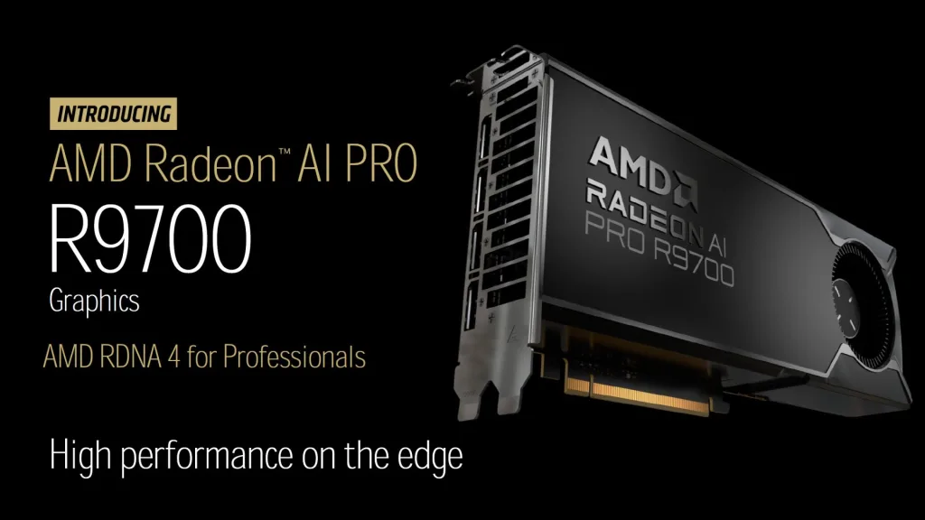 AMD Radeon AI PRO R9700: A New Era for AI Acceleration 1 AMD Radeon AI PRO R9700: A New Era for AI Acceleration