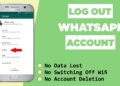 How to Logout of WhatsApp Without Deleting Account (2025)