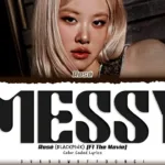 Where BLACKPINK Rosé’s “MESSY” MV Was Filmed: Exploring the Iconic Las Vegas Locations