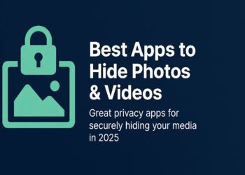 Best Apps to Hide Photos & Videos