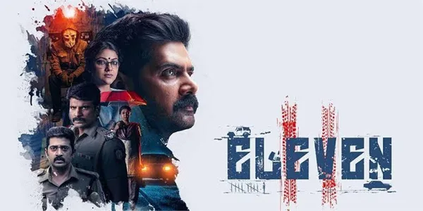 Eleven Movie OTT Release: Where to Watch Naveen Chandra's Thriller