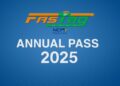 Fastag annual pass 2025