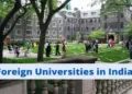5 Foreign Universities to set up new campuses in India: Complete List & Guide 2025