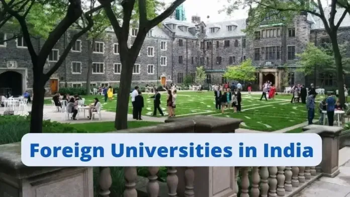 Foreign Universities in india 5 Foreign Universities to set up new campuses in India: Complete List & Guide 2025
