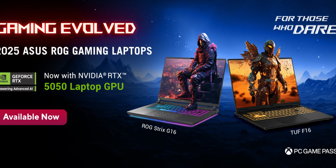 Launch kv (1)ASUS RTX 5050 Gaming Laptops: TUF Gaming F16 and ROG Strix G16 Now Available