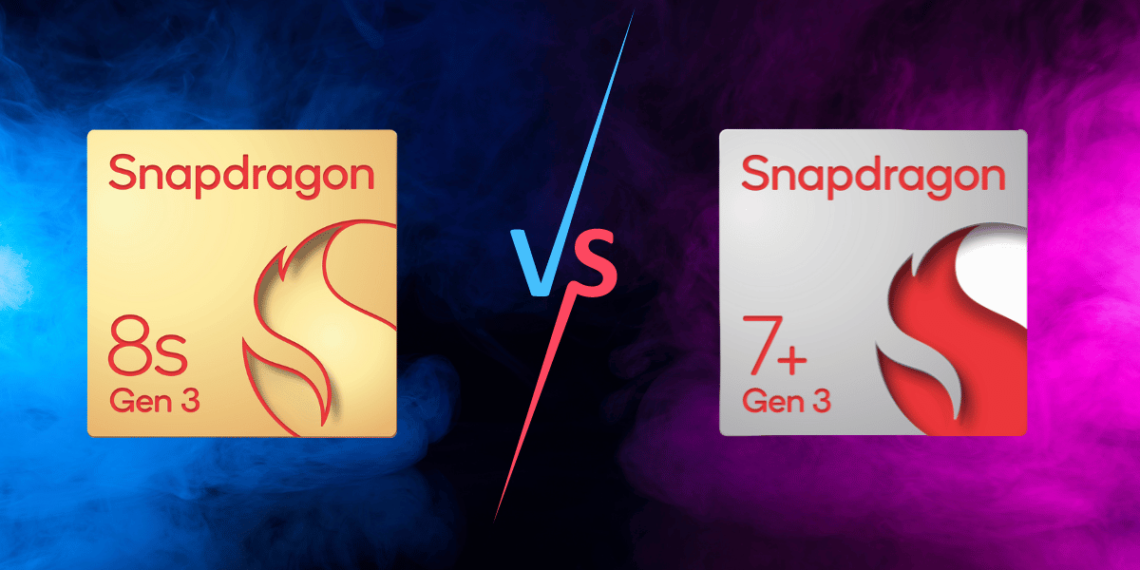 Qualcomm Snapdragon 7+ Gen 3 vs 8s Gen 3: Which Is Better?