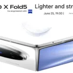 Vivo X Fold 5 with SD 8 Gen 3, 6000mAh Battery Launching June 25