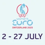 UEFA Women’s Euro 2025: Your Complete Guide to Switzerland’s Football Summit