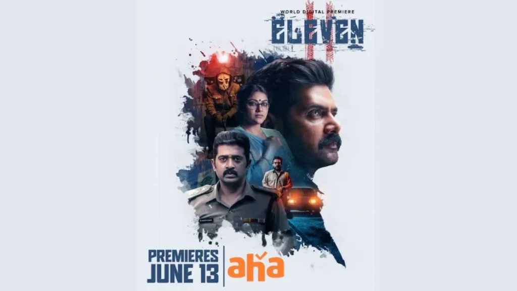 Eleven Movie OTT Release: Where to Watch Naveen Chandra's Thriller
