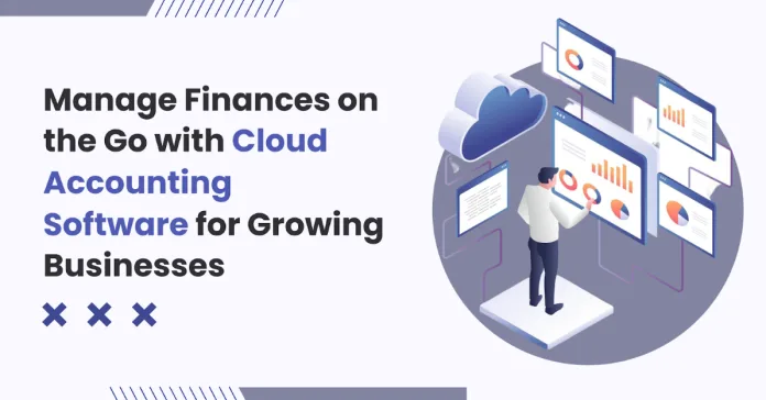 image Manage Finances on the Go with Cloud Accounting Software for Growing Businesses