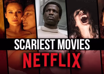 Scariest movies netflix