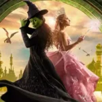 Wicked 2 For Good Trailer Released: What to Expect from the Highly Anticipated Sequel