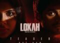 Lokah chapter 1 chandra teaser