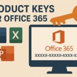 Product Keys for Office 365: Complete List of Keys & Guide
