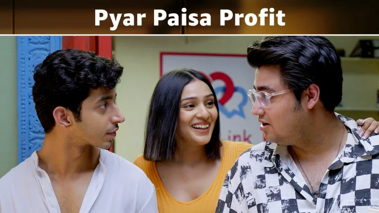 Pyaar Paisa Profit