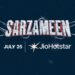 Sarzameen trailer
