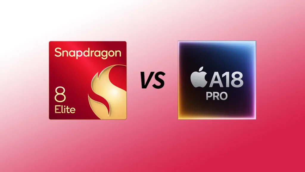 Snapdragon 8 Elite vs Apple A18 Pro: Which One Wins in 2025? 1 Snapdragon 8 elite vs a18 pro