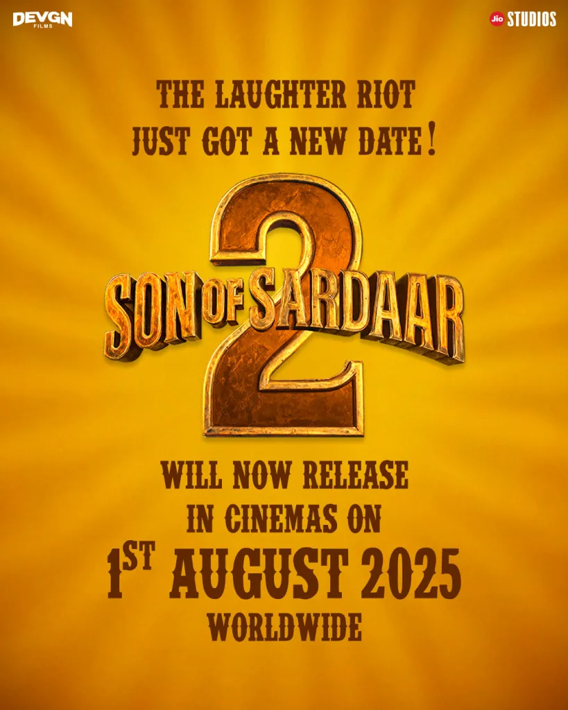 Son of sardaar 2 release date