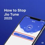 How to Stop Jio Tune 2026: Complete Guide to Deactivate