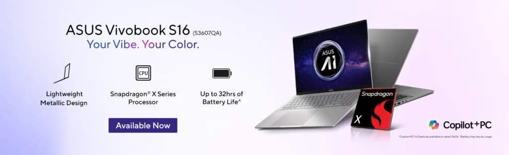 ASUS Vivobook S16 AI PC Launch: ₹79,990 Snapdragon X Powerhouse 1 ASUS Vivobook S16 AI PC