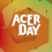 Acer day 2025