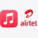Airtel apple music