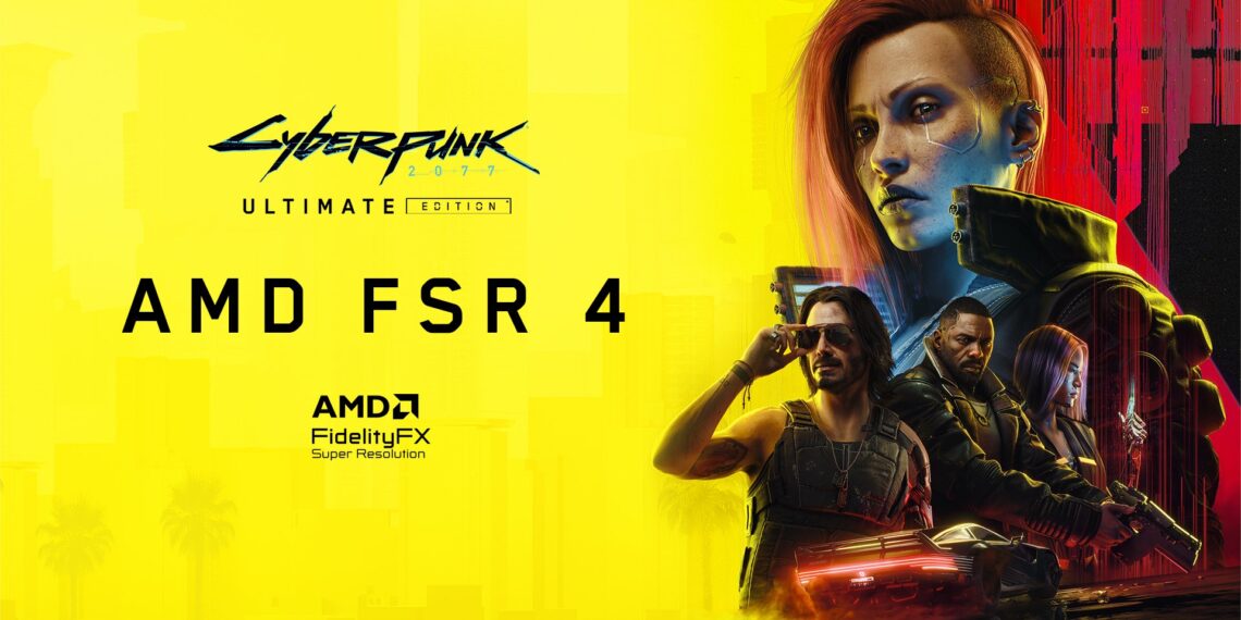 AMD FSR 4 Now Available in Cyberpunk 2077 for Enhanced PC Gaming Performance