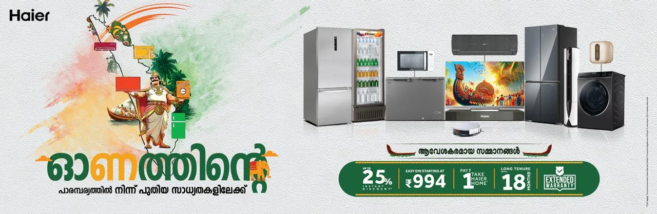 Haier Onam 2025: Pay ₹1 & Take Home Appliances with 25% Cashback
