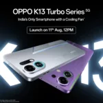 OPPO K13 Turbo Series Launches in India on August 11
