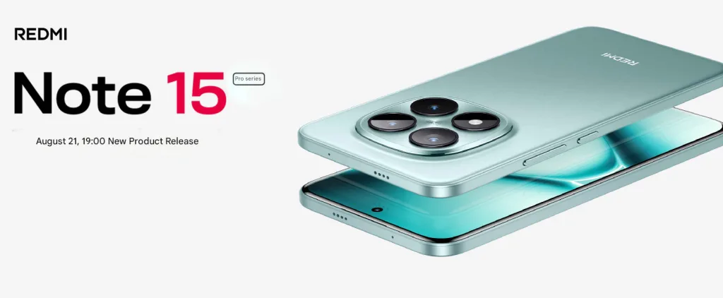 Redmi Note 15 Pro+ Launch Date: August 21 with Satellite Tech 2 Redmi note 15 pro+ 2