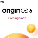 OriginOS 6 Goes Global: October 15 Launch Brings Android 16 Revolution