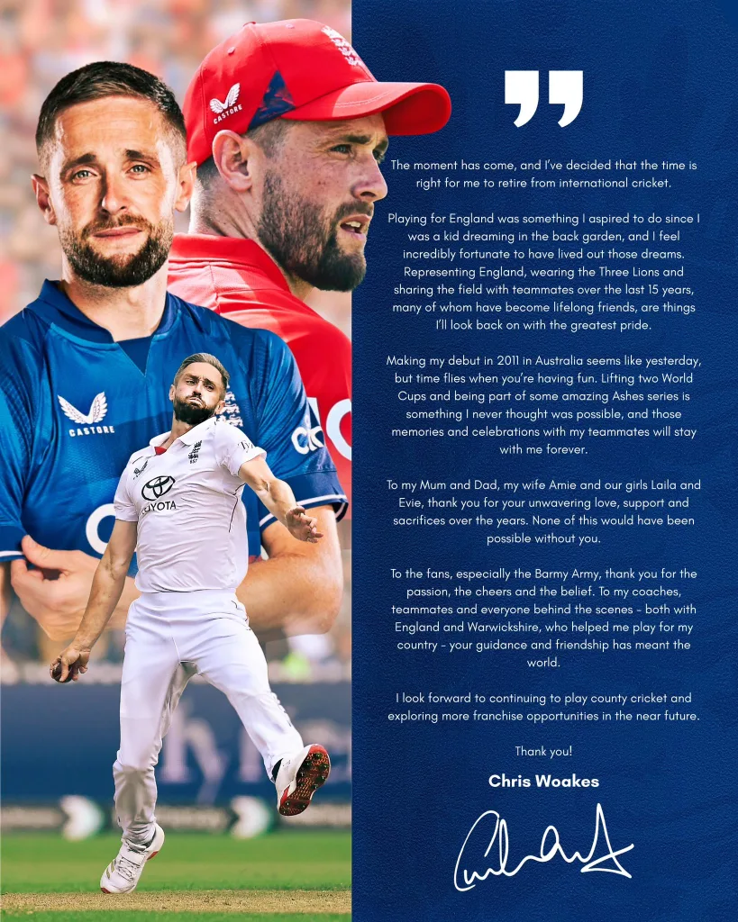 Chris Woakes Announces Retirement from International Cricket at Age 36 1 Chris woakes statement