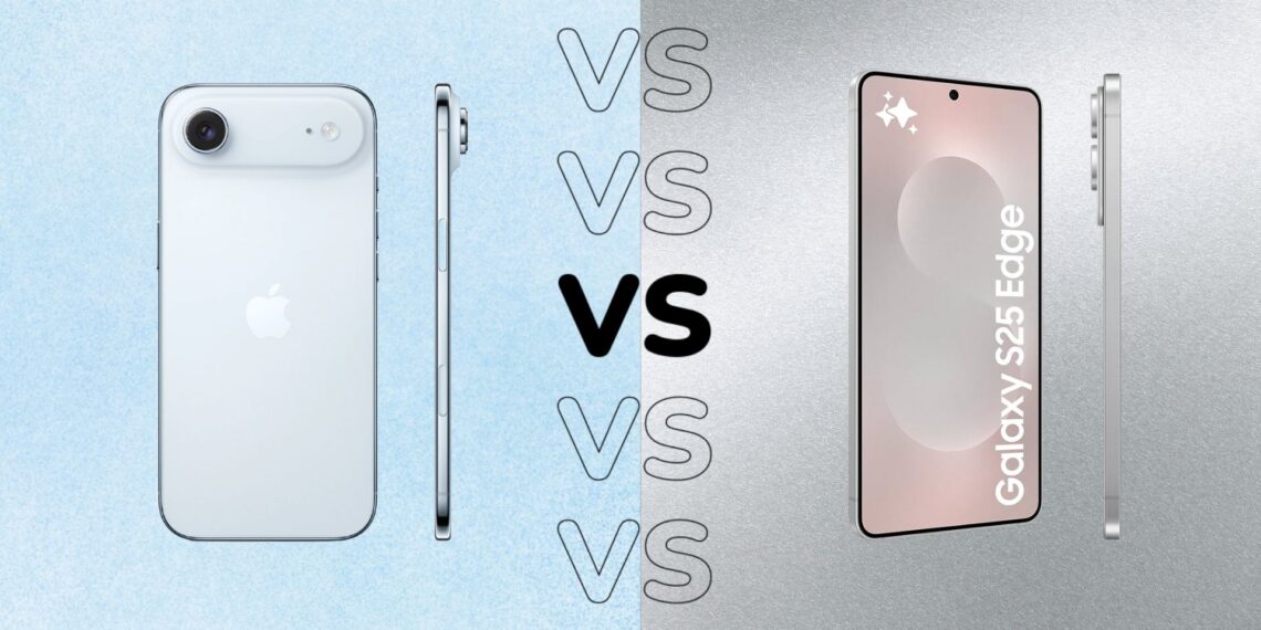 Iphone air vs galaxy s25 edge