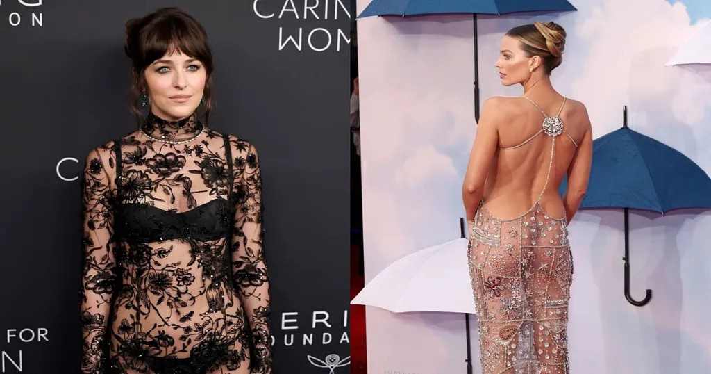 Dakota Johnson Margot Robbie Sheer Looks
