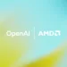 Amd & openai