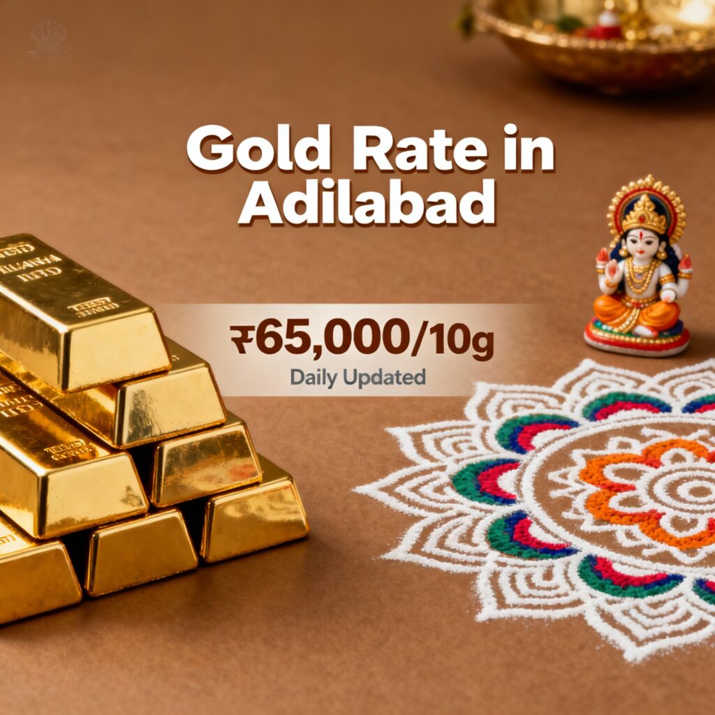 Gold Rate in Adilabad