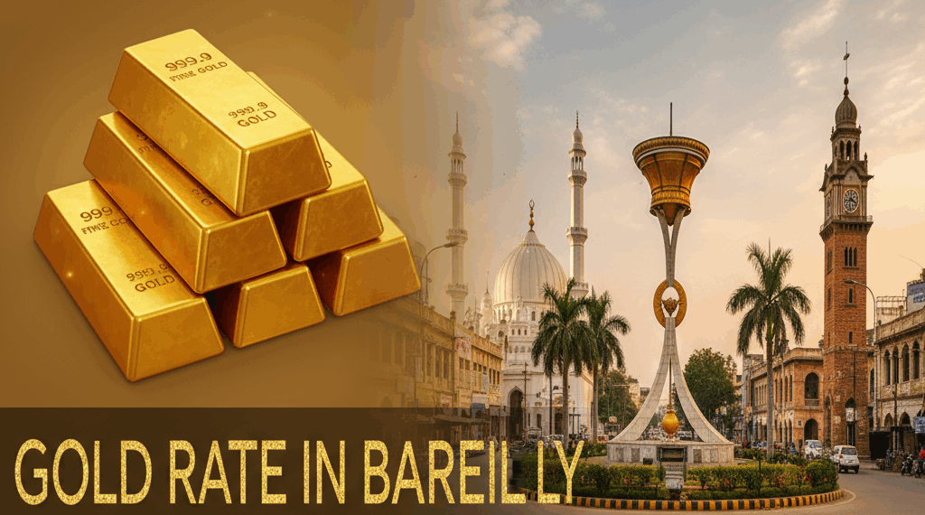 Gold Rate in Bareilly