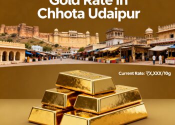 Gold Rate in Chhota Udaipur