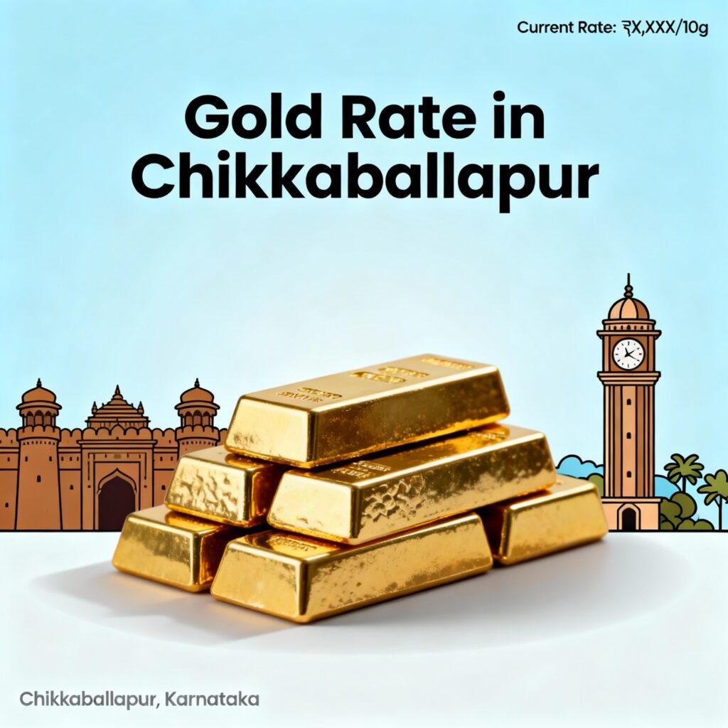 Gold Rate in Chikkaballapur