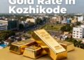 Gold Rate in Kozhikode