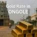 Gold Rate in Ongole