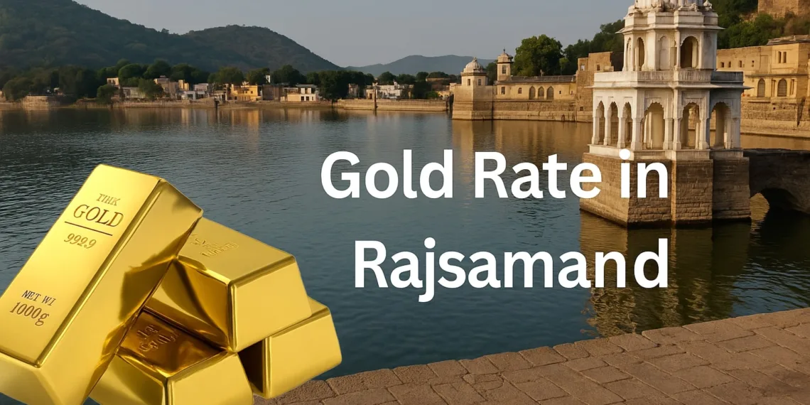 Gold Rate in Rajsamand