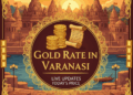 Gold Rate in Varanasi