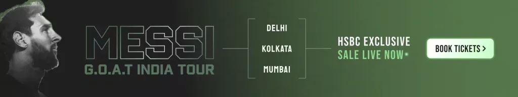 Lionel Messi India Tour 2025: Exclusive HSBC Offer Valid Today Only – Book Now!