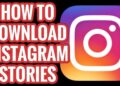 How to Save and Download Instagram Stories using MyStorySaver downloader